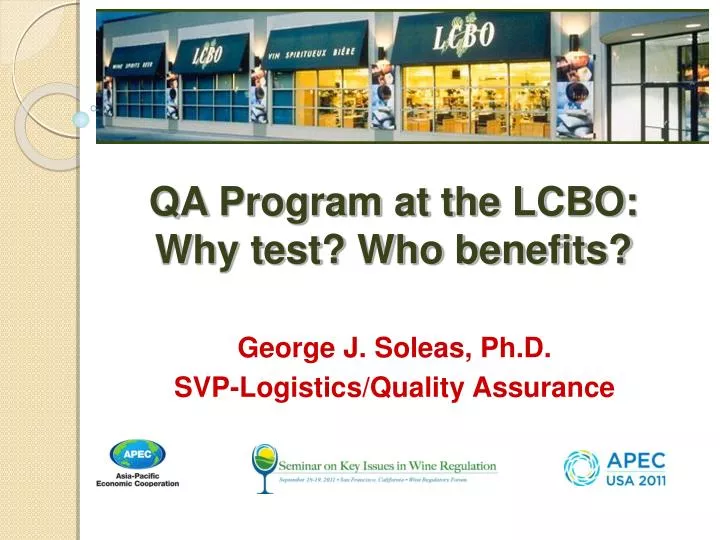 qa program at the lcbo why test who benefits