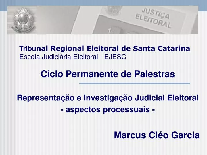 tribu nal regional eleitoral de santa catarina escola judici ria eleitoral ejesc