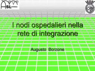 I nodi ospedalieri nella rete di integrazione