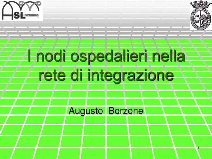 i nodi ospedalieri nella rete di integrazione