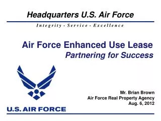 Air Force Enhanced Use Lease Partnering for Success