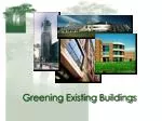 Greening Existing Buildings - slide 1