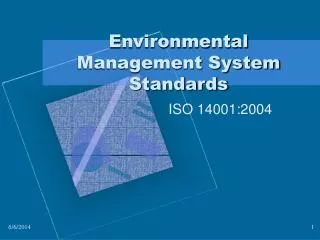 Environmental Management System Standards