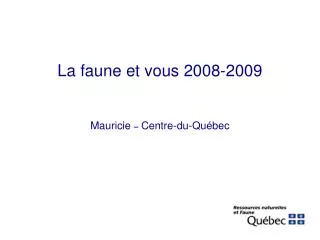 la faune et vous 2008 2009