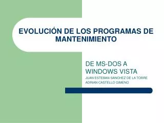 evoluci n de los programas de mantenimiento