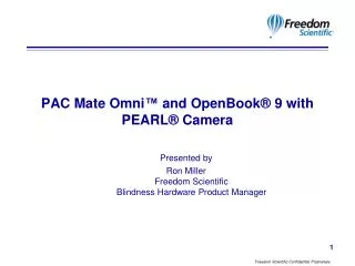 PAC Mate Omni ™ and OpenBook ® 9 with PEARL ® Camera