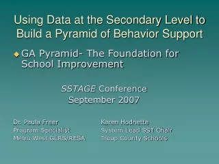 Using Data at the Secondary Level to Build a Pyramid of Behavior Support