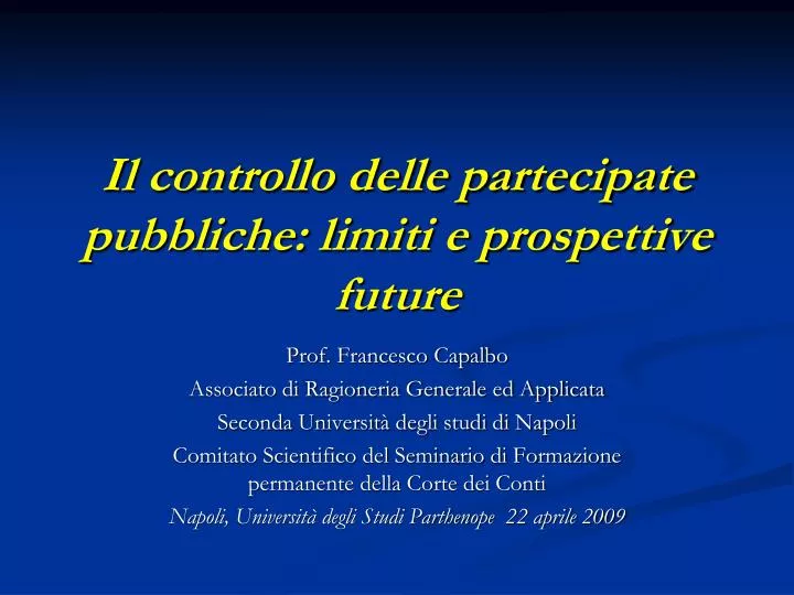 il controllo delle partecipate pubbliche limiti e prospettive future