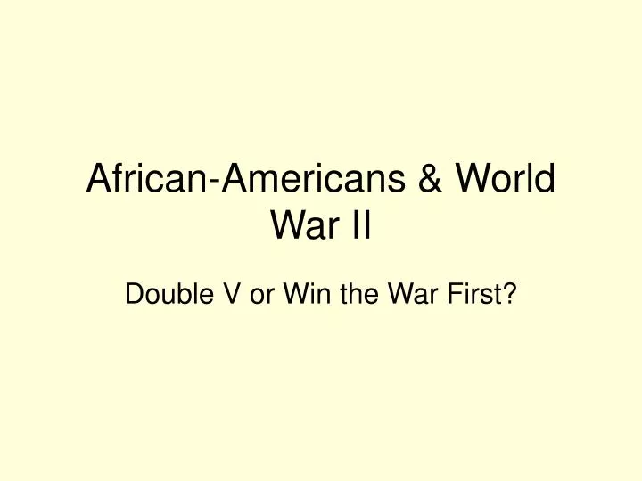 african americans world war ii