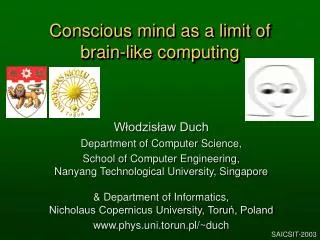 Conscious mind as a limit of brain-like computing