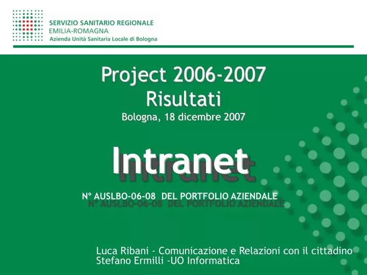 project 2006 2007 risultati bologna 18 dicembre 2007