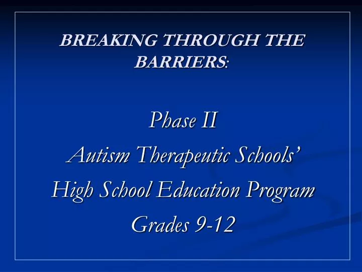 breaking through the barriers