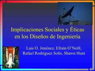 implicaciones sociales y ticas en los dise os de ingenier a