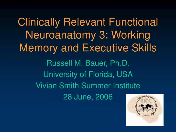 clinically relevant functional neuroanatomy 3 working memory and executive skills