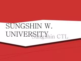 SUNGSHIN W. UNIVERSITY