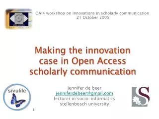 Making the innovation case in Open Access scholarly communication