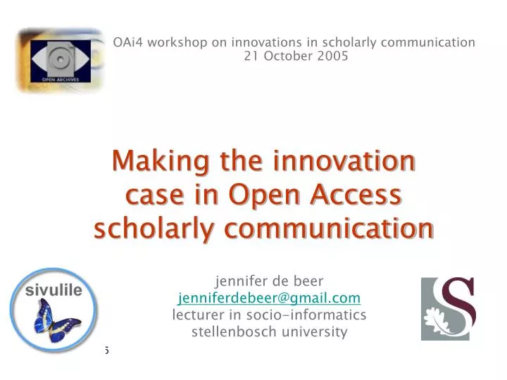 making the innovation case in open access scholarly communication