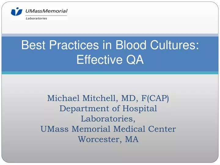 best practices in blood cultures effective qa