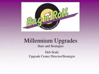 Millennium Upgrades Stats and Strategies
