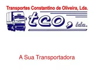 a sua transportadora