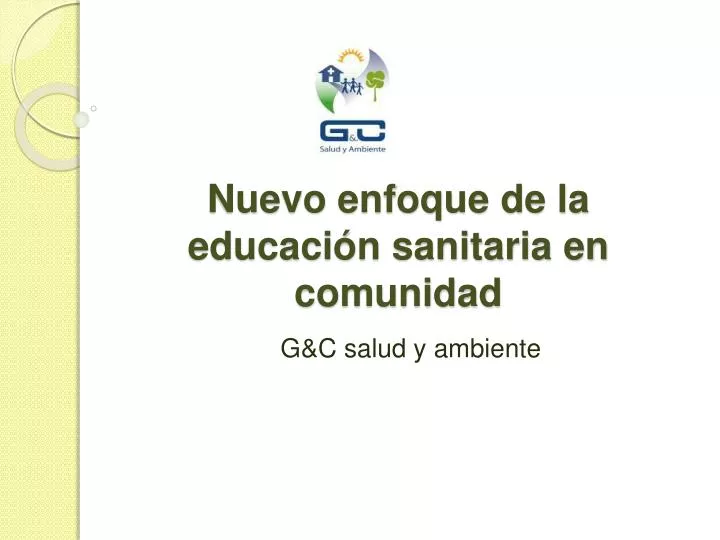 nuevo enfoque de la educaci n sanitaria en comunidad