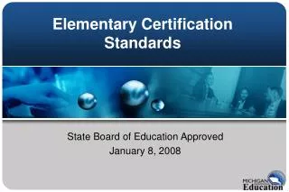 Elementary Certification Standards