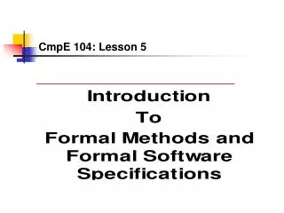 CmpE 104: Lesson 5