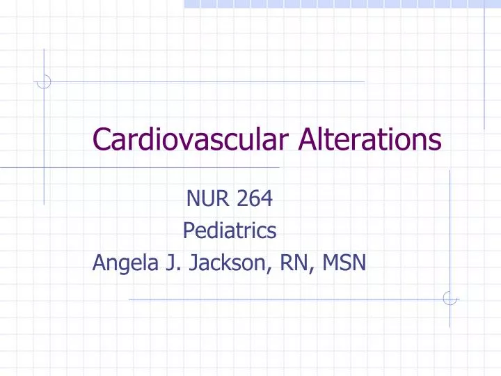 cardiovascular alterations
