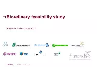 Biorefinery feasibility study