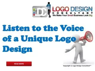 Listen to the Voice of a Unique Logo Design