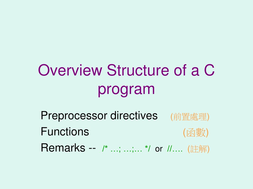 PPT - Overview Structure of a C program PowerPoint Presentation, free ...