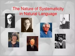 The Nature of Systematicity in Natural Language