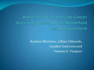 Initiation of Free Prostate Cancer Screening Offered by the Bloomfield Health Department