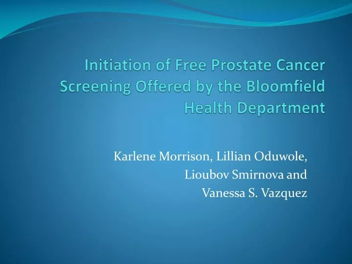 initiation of free prostate cancer screening offered by the bloomfield health department