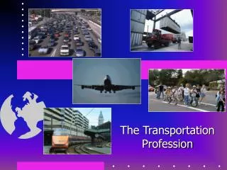 The Transportation Profession