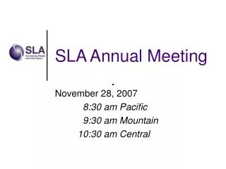 SLA Annual Meeting