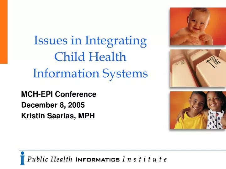 issues in integrating child health information systems