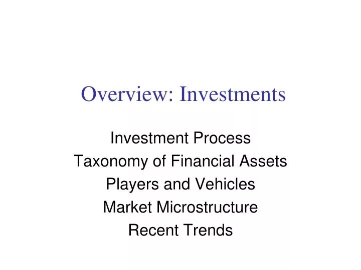 overview investments