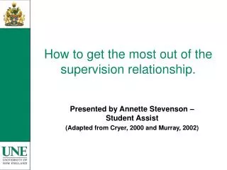 How to get the most out of the supervision relationship.
