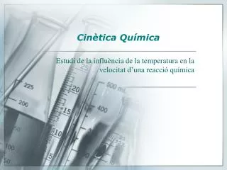 estudi de la influ ncia de la temperatura en la velocitat d una reacci qu mica