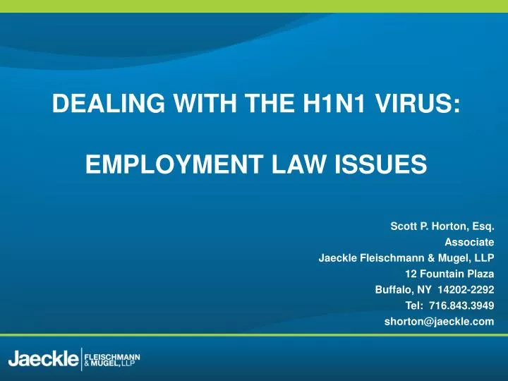 dealing with the h1n1 virus employment law issues