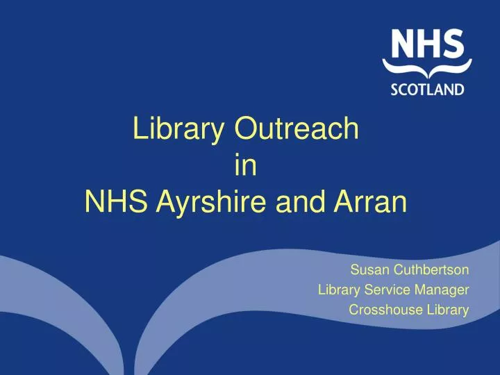library outreach in nhs ayrshire and arran