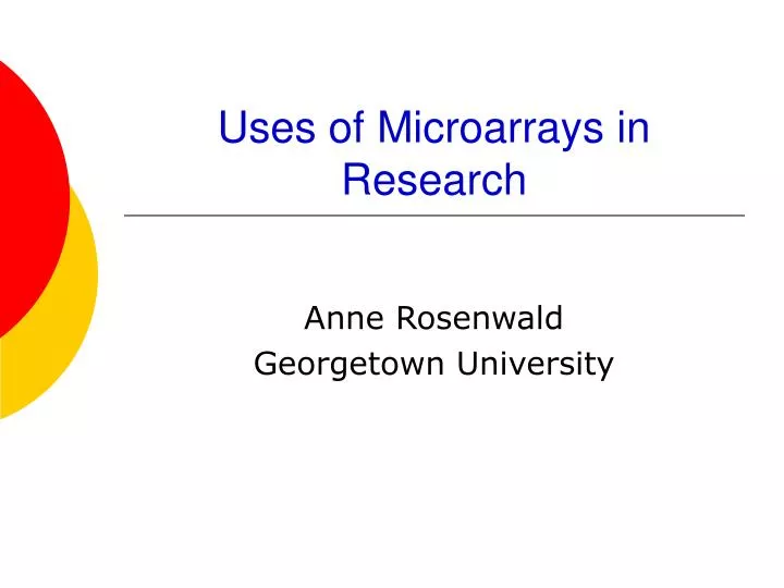 uses of microarrays in research