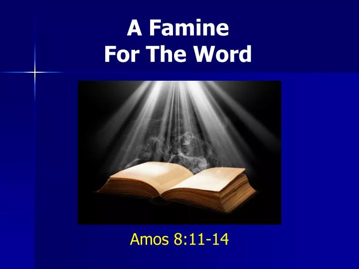 a famine for the word
