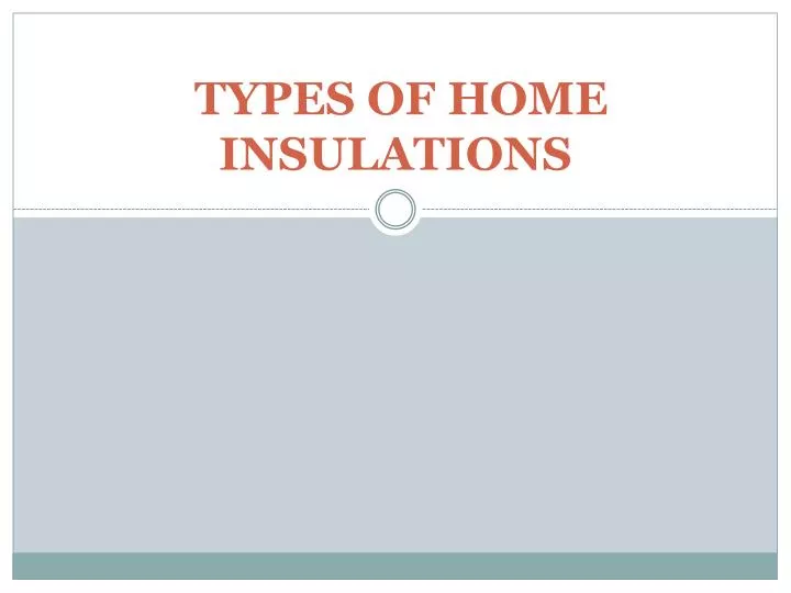 types of home insulations