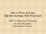 How to Write the Paper OR How the Paper Will Write Itself - slide 1