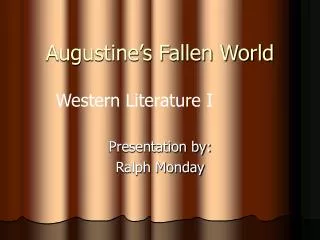 Augustine’s Fallen World
