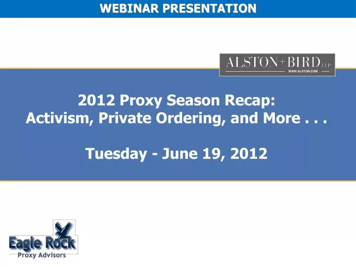 2012 proxy season recap activism private ordering and more tuesday june 19 2012