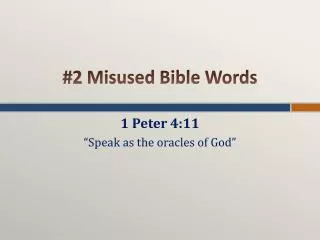 #2 Misused Bible Words