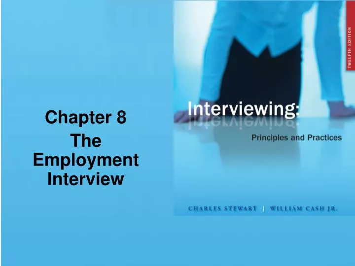 chapter 8 the employment interview